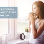 Welche Gewohnheiten erfolgreiche Menschen haben